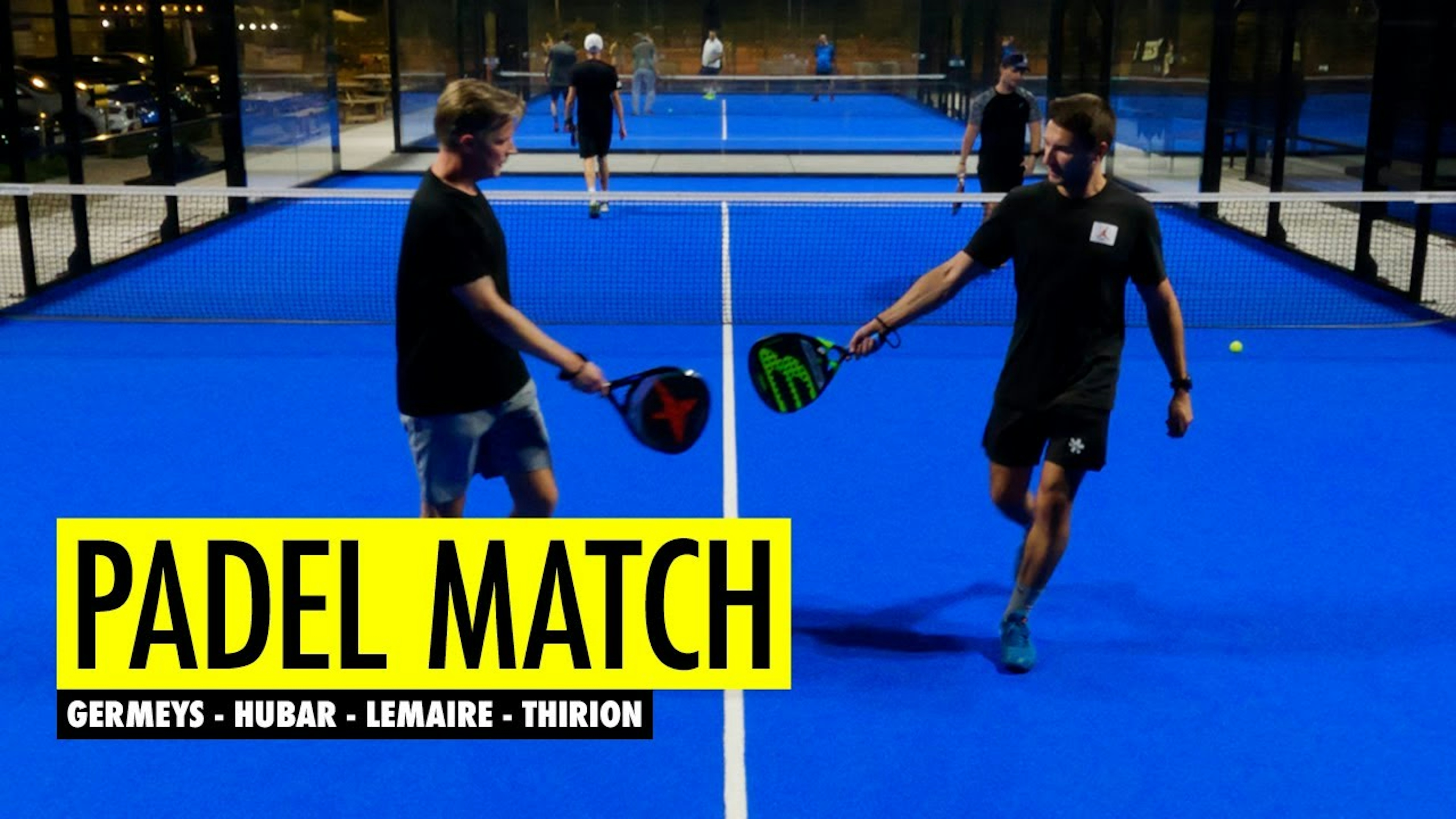 Padel Match: Germeys - Hubar - Lemaire - Thirion | Andy Lemaire